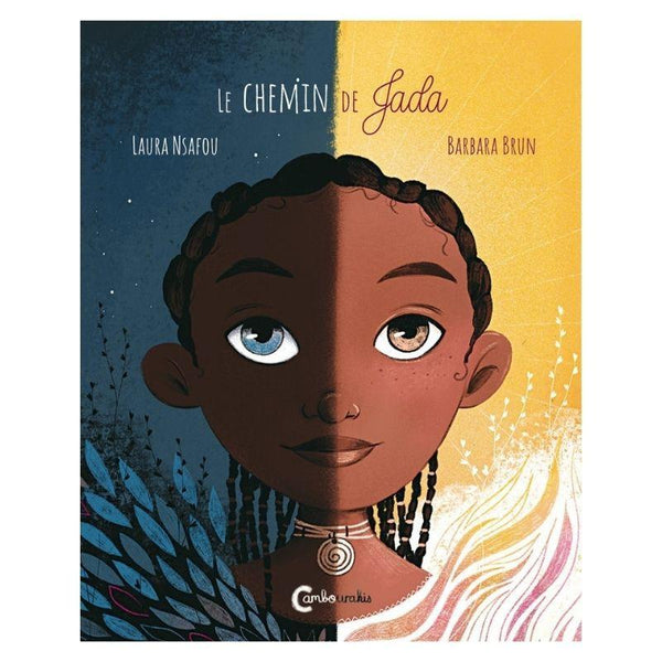 "Le Chemin de Jada" de Laura Nsafou & Barbara Brun 
