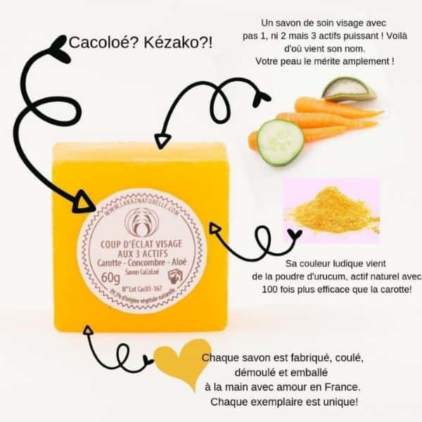 La Kaz Naturelle savon Cacoloé: carotte, concombre aloé : trois ingrédients efficaces pour obtenir une belle peau